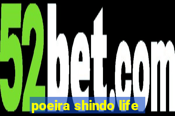 poeira shindo life